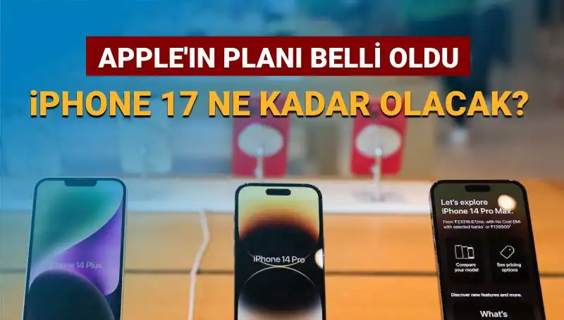 Apple’ın Merakla Beklenen iPhone 17 Planı: Fiyat ve Özellikler Ortaya Çıktı